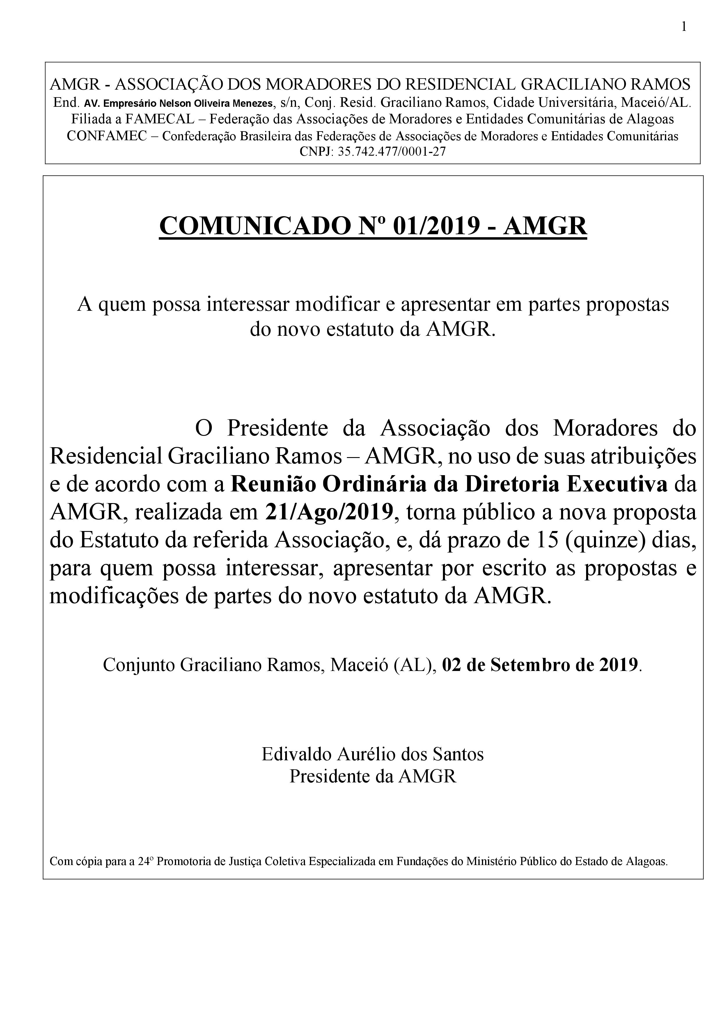 1 COMUNICADO...REFORMULAÇÃO ESTATUTO DA AMGR